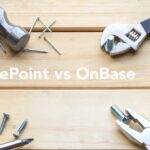 A hammer, wrench, pliers, nails, and screws rest on a wooden surface with the text "SharePoint vs OnBase" highlighting a comparison of these two document management solutions in the center.