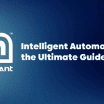 Naviant logo on a blue gradient background with the text "Intelligent Automation: the Ultimate Guide" in bold white letters, featuring insights on your Intelligent Automation journey and real-world intelligent automation use cases.