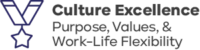 A medal icon next to the text “Culture Excellence Purpose, Values, & Work-Life Flexibility” in black and dark blue font.