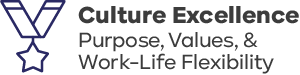 A medal icon next to the text “Culture Excellence Purpose, Values, & Work-Life Flexibility” in black and dark blue font.
